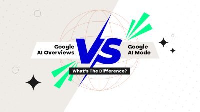 Google AI Mode vs AI Overviews: What’s the Difference and Which One Should You Care About
